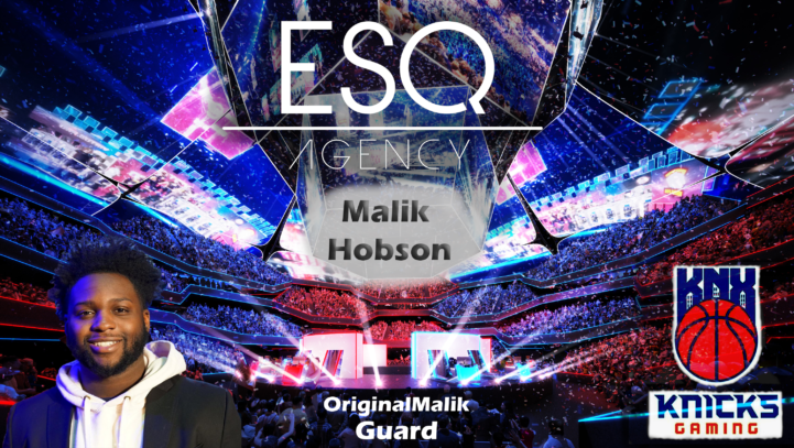 ESQ Signs Knicks Gaming Guard Malik Hobson, First Esports Client